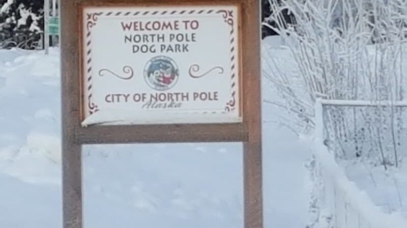 North Pole Dog Park - North Pole, AK