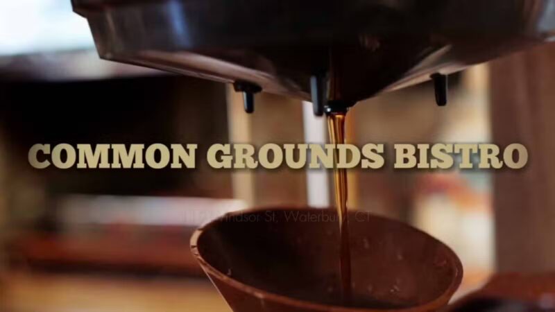 Common Grounds Bistro - Waterbury, CT