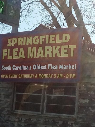 Springfield Flea Market - Springfield, SC