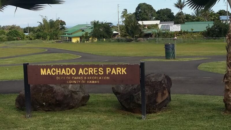 Machado Acres Park - Hilo, HI