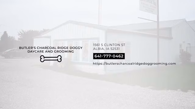 Butler's Charcoal Ridge Doggy Daycare and Grooming - Albia, IA