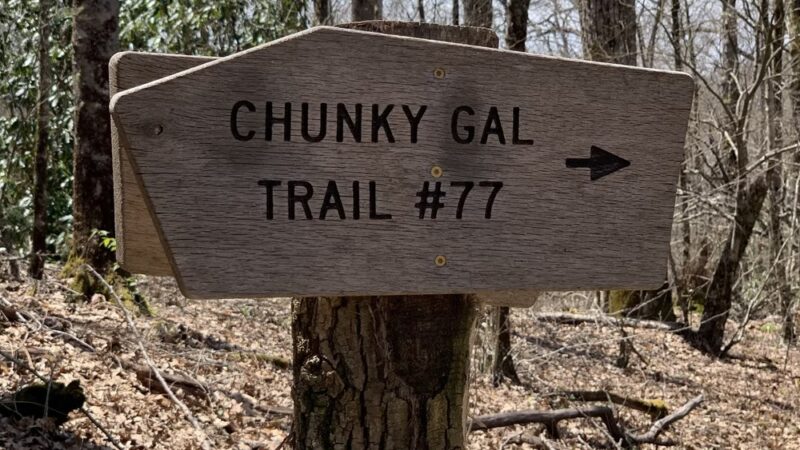 Chunky Gal Trail - Hayesville, NC