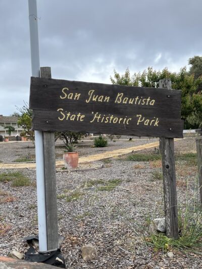 San Juan Bautista State Historic Park - San Juan Bautista, CA