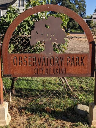 Observatory Park - Ukiah, CA